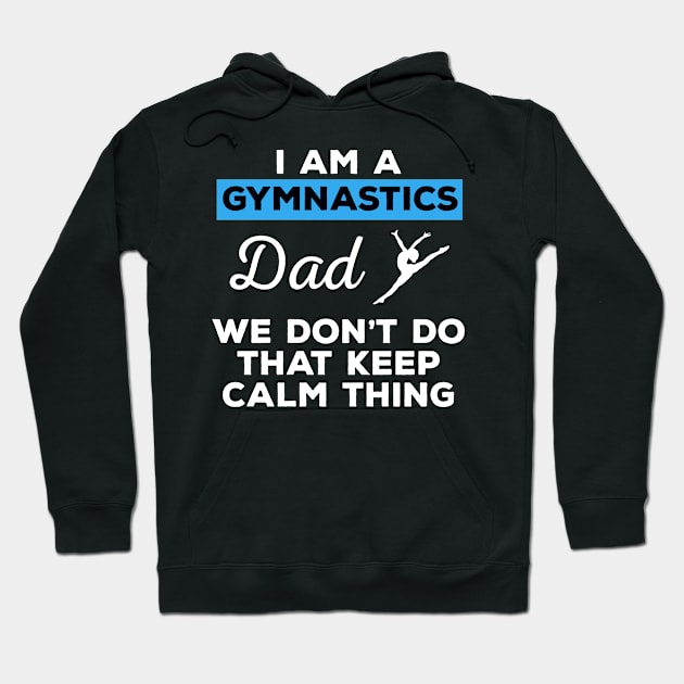 Gymnastics Dad Hoodie by mikevdv2001